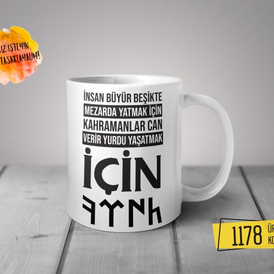 Kişiye Özel Baskılı Kupa - Türk Tasarım Baskılı Kupa 1178